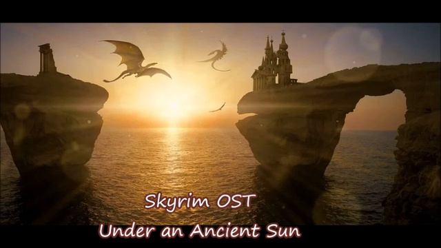 Skyrim OST/Jeremy Soul - Under An Ancient Sun (432Hz)
