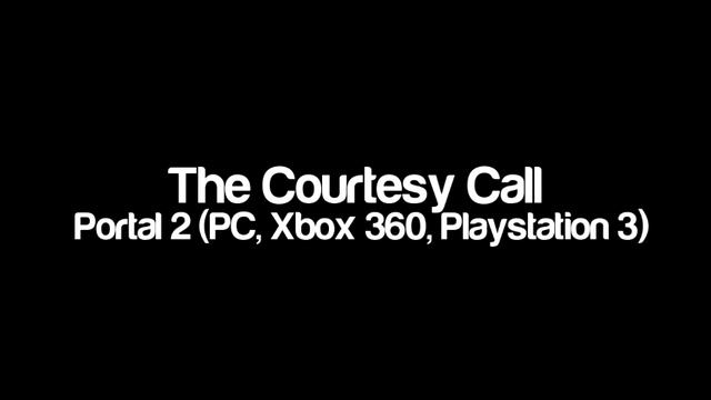 Portal 2 (PC, Xbox 360, Playstation 3) - The Courtesy Call смотреть онлайн