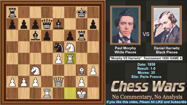 Paul Morphy VS Daniel Harrwitz - 1858 Game 4 of 8 смотреть онлайн