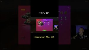 #Centurion Mk. 5/1 и #Strv 81 - МЕТКИЕ и ОПАСНЫЕ