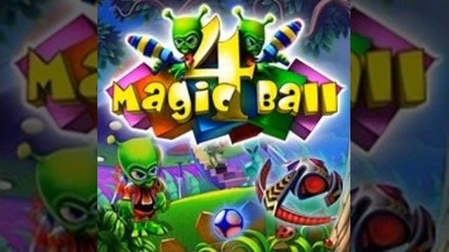 Magic Ball 4 OST смотреть онлайн