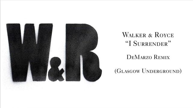 Walker & Royce "I Surrender" (DeMarzo Remix) смотреть онлайн