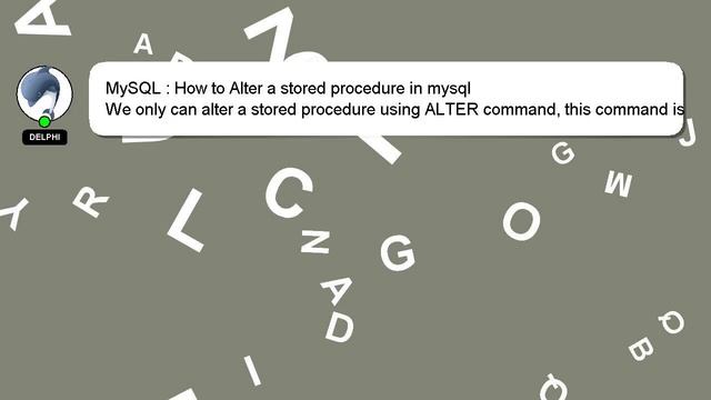 MySQL : How to Alter a stored procedure in mysql смотреть онлайн