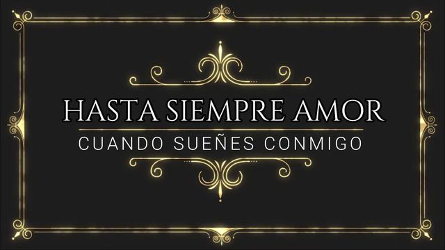 HASTA SIEMPRE AMOR - FERNANDO SERRANO TANGO - HASTA SIEMPRE AMOR TANGO