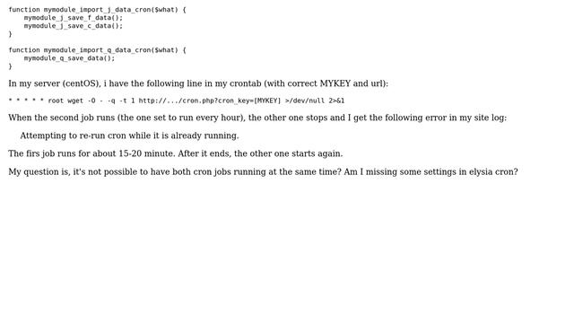 Drupal: Cron job stops when another one is running смотреть онлайн