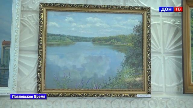 Выставка художника - Вадима Добродеева. г. Павловск Воронежской обл. смотреть онлайн