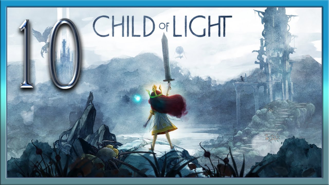 Child of Light ★ 10: Пучина морская