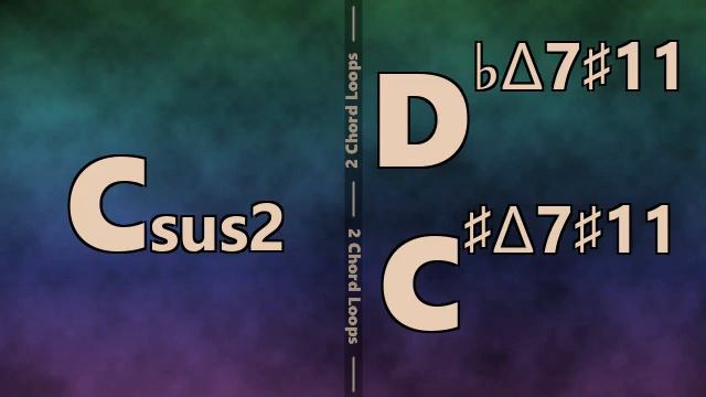 Csus2 to Dbmaj7#11 (C#maj7#11) Backing Track смотреть онлайн