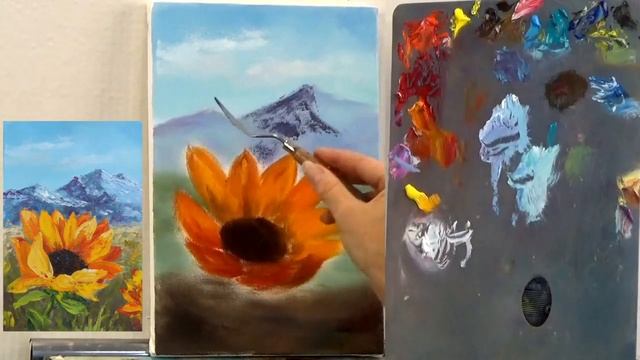 Подсолнух и горы мастихином. Мастер-класс с Татьяной Букреевой How to write sunflower and mountains смотреть онлайн