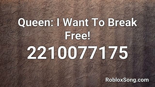 Queen: I Want To Break Free! Roblox ID - Roblox Music Code смотреть онлайн