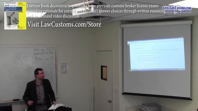 April 2013 Customs Broker License Examination Preparation Class 7 Part 3 смотреть онлайн