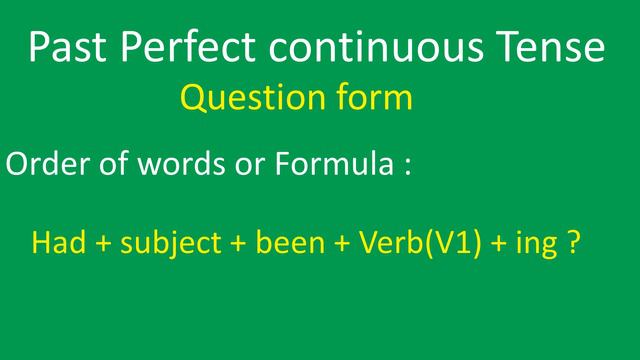 Past Perfect Continuous Tense All form смотреть онлайн