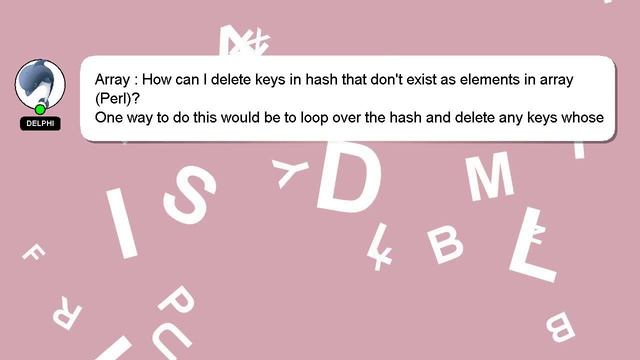 Array : How can I delete keys in hash that don't exist as elements in array (Perl)? смотреть онлайн