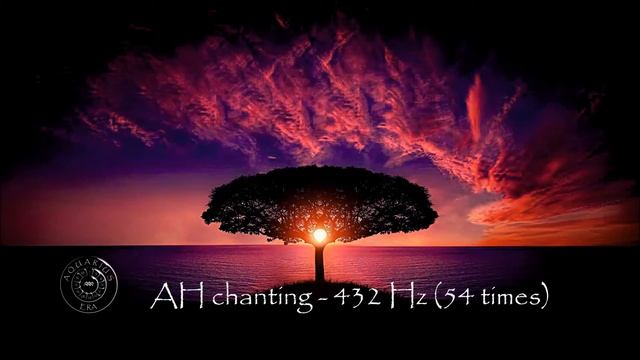 AH Mantra 432 Hz CROWN CHAKRA Meditation (54 times) смотреть онлайн