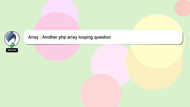 Array : Another php array looping question смотреть онлайн