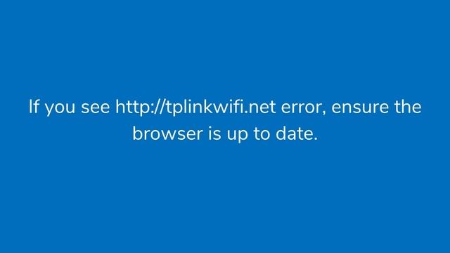Solve Tplinkwifi.net Not Working Error Or Tplinkwifi Login, Tplinkrepeater.net