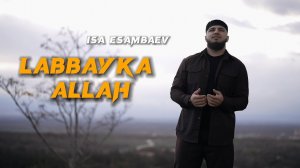 Иса Эсамбаев - Labbayka Allah | KAVKAZ MUSIC CHECHNYA