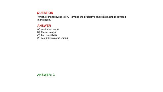 Which of the following is NOT among the predictive analytics methods covered in the book? смотреть онлайн