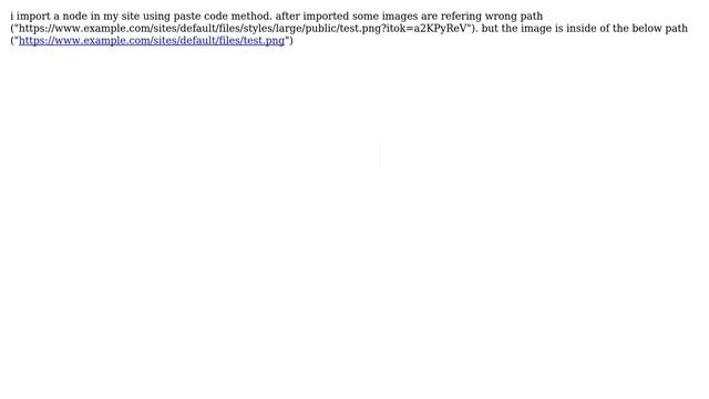 Drupal: Images are refering wrong path on node import смотреть онлайн
