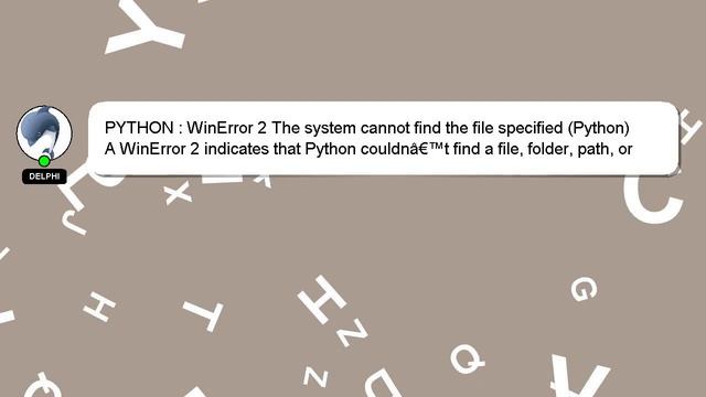 PYTHON : WinError 2 The system cannot find the file specified (Python) смотреть онлайн