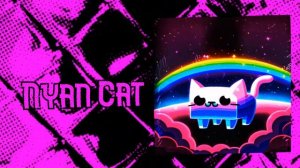 Nyan Cat Phonk - RXDXVIL