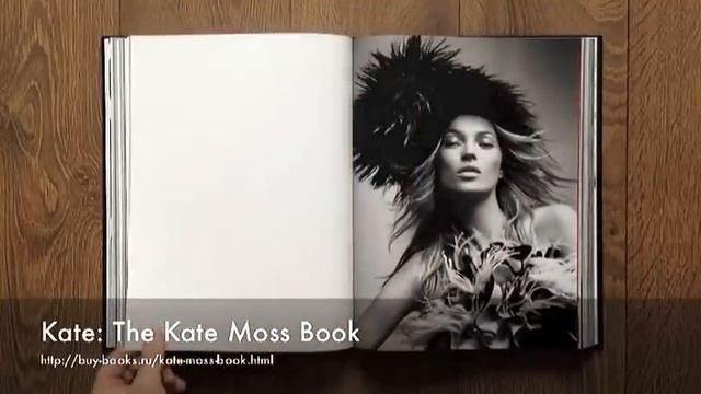 Kate - The Kate Moss Book смотреть онлайн