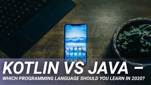 Kotlin VS Java – Which Programming Language Should You Learn in 2020? смотреть онлайн