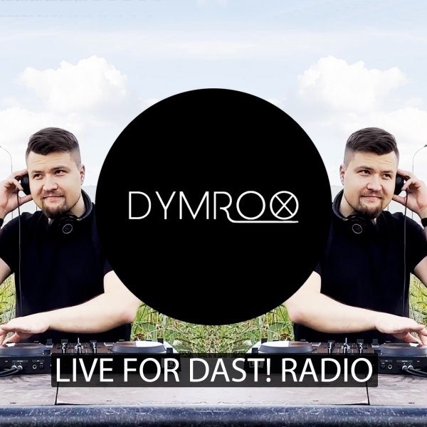 Deep house mix - DYMROX - Live for DAST! Radio