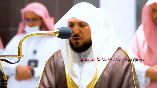 Quran Playlist | Diverse And Unparalleled Recitation By Legendary Sheikh Maher Al Muaiqly | June 22