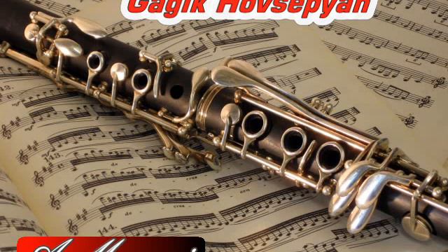 Gagik Hovsepyan - Gagiki par 2 / klarnet / смотреть онлайн