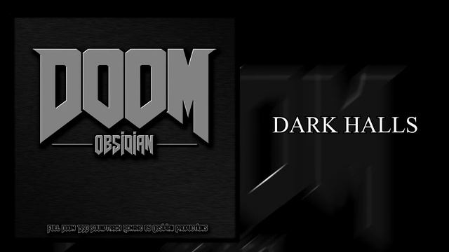 DOOM: Obsidian TEASER [DOOM 1993 Soundtrack Cover Album] смотреть онлайн