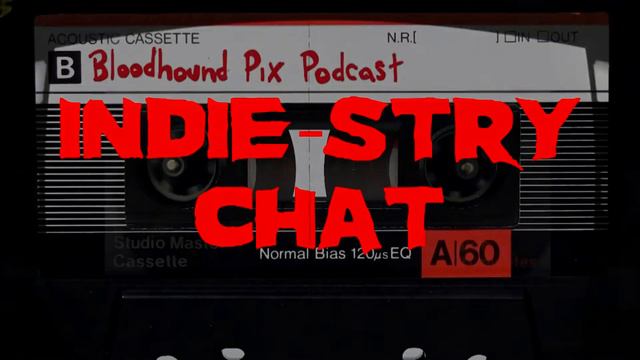 Bloodhound Pix Podcast Ep.82 - Indie-stry with Dallas Sonnier смотреть онлайн