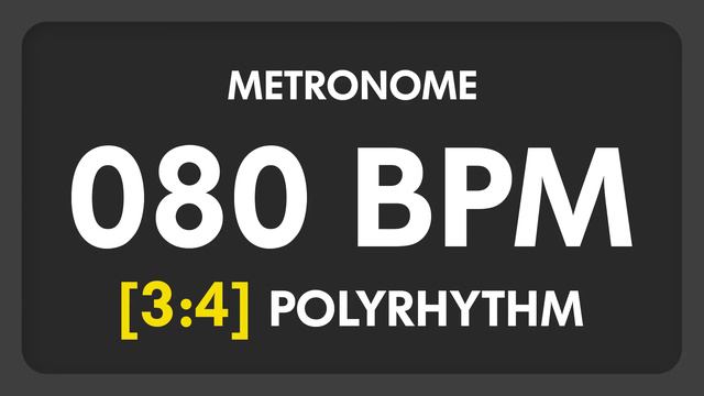 80 BPM - 3:4 PolyRhythm Metronome смотреть онлайн