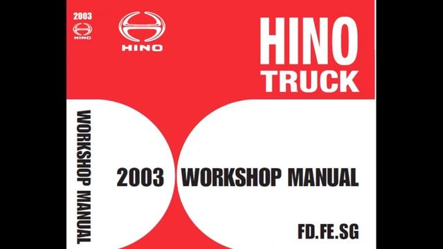 Hino 2003 Truck Service Manual смотреть онлайн