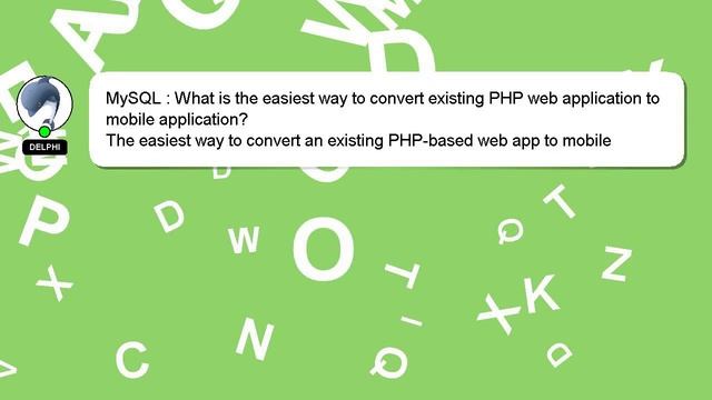 MySQL : What is the easiest way to convert existing PHP web application to mobile application? смотреть онлайн