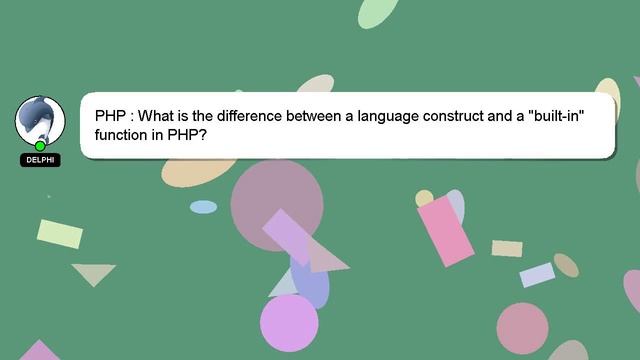 PHP : What is the difference between a language construct and a "built-in" function in PHP? смотреть онлайн