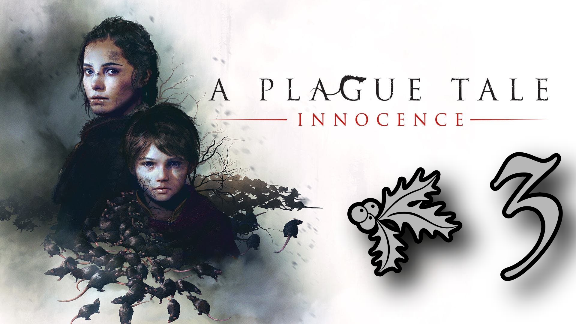 A Plague Tale Innocence # 3 ➤ ПОЛНОЕ ПРОХОЖДЕНИЕ смотреть онлайн