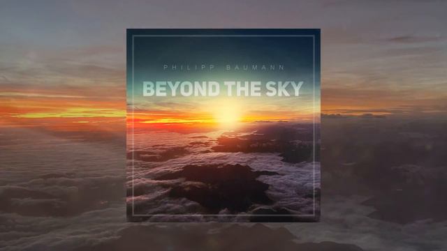 Philipp Baumann - Beyond the sky смотреть онлайн