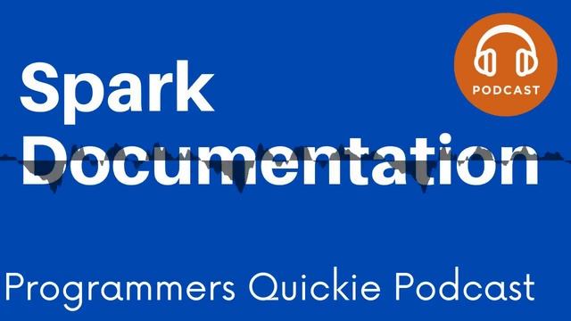 Reading Apache Spark Documentation смотреть онлайн