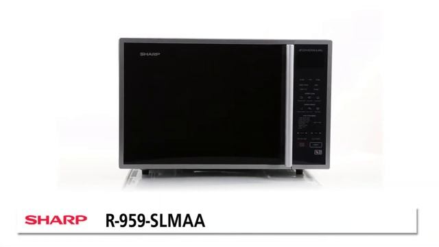 Sharp R959SLMAA 40L 900W Convection Microwave with 1300W Quartz Grill смотреть онлайн