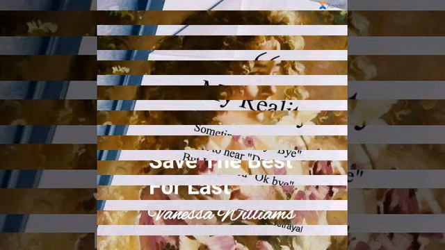 Save The Best For Last Vanessa Williams For Motivasi Musik Dan Lagu смотреть онлайн