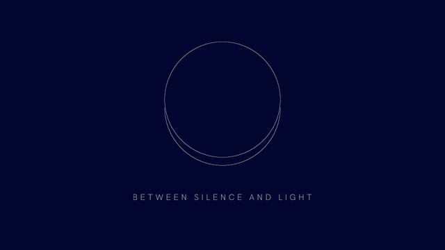 "between silence and light" (sketch 001) смотреть онлайн