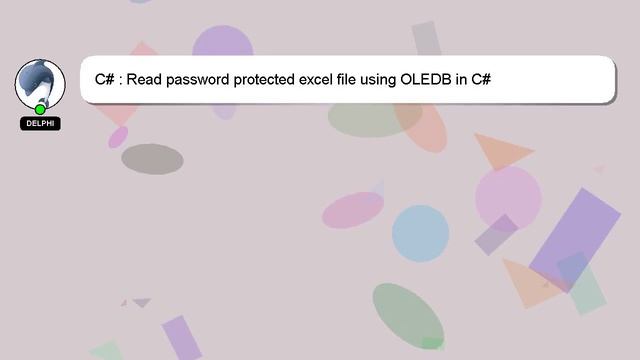 C# : Read password protected excel file using OLEDB in C# смотреть онлайн