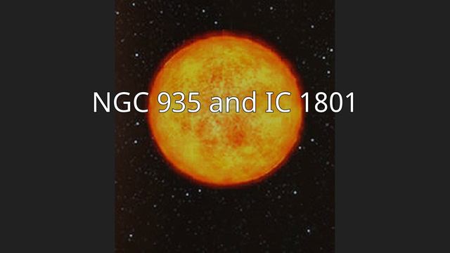 NGC 935 and IC 1801 смотреть онлайн