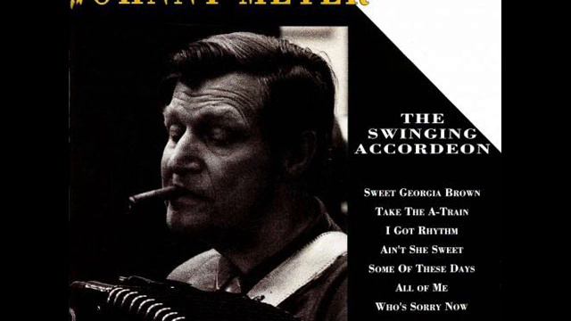 Johnny Meyer The Swinging Accordeon/How high the moon.Track.3 смотреть онлайн