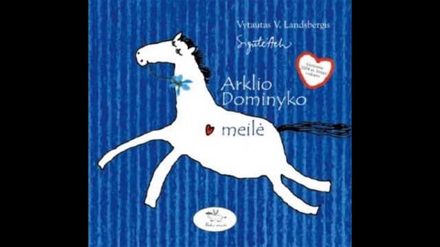 2. Arklys Dominykas ir varlės - Vytautas V. Landsbergis смотреть онлайн