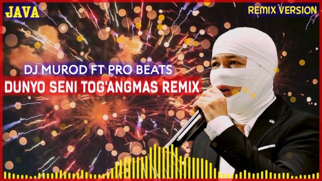 DUNYO SENI TOG'ANGMAS REMIX "DJ MUROD FT PRO BEATS" | JAVA ? смотреть онлайн