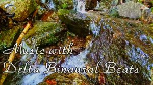 ? Расслабляющая музыка с Дельта волнами 3 Гц и Звуками природы для Медитации, Глубокого сна
