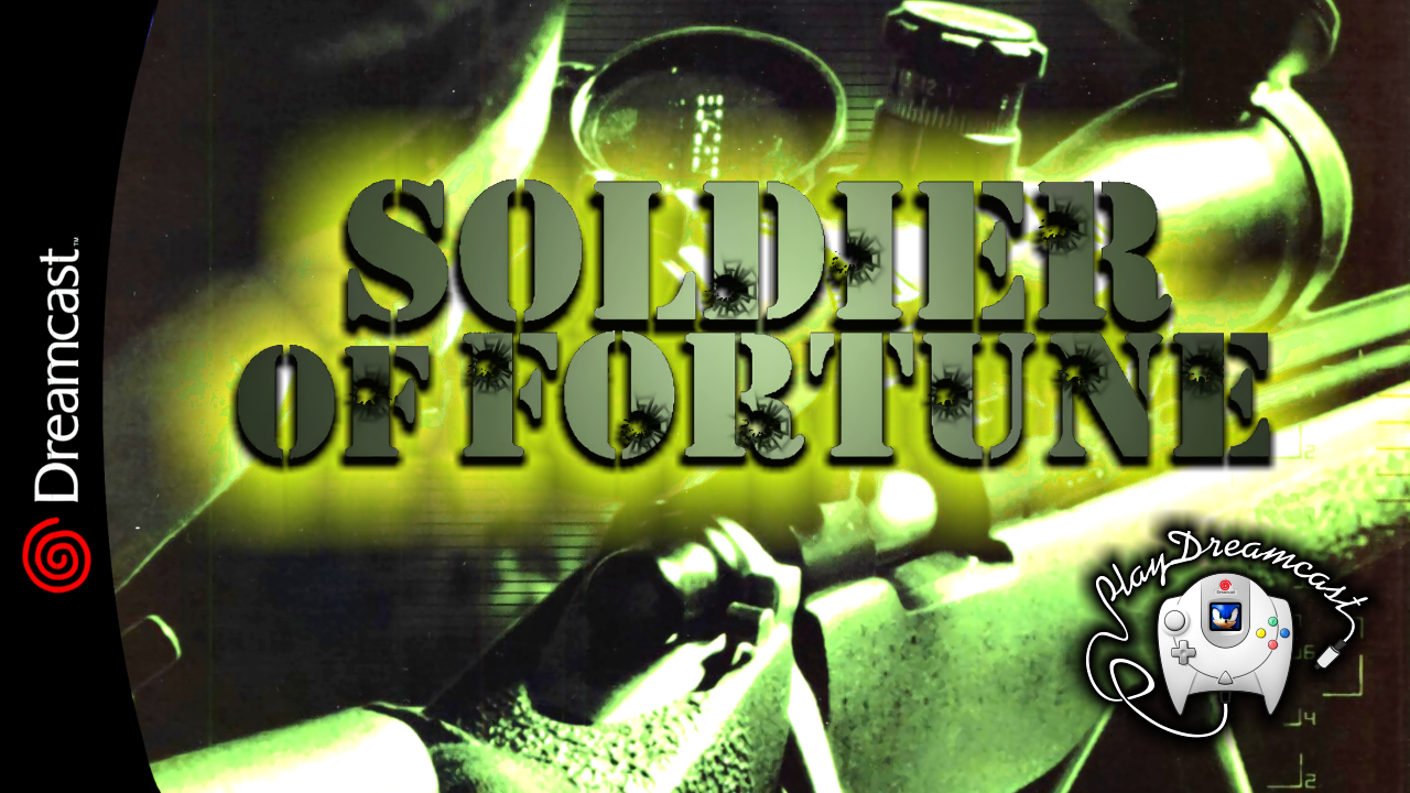 Soldier Of Fortune | обзор игры | Dreamcast