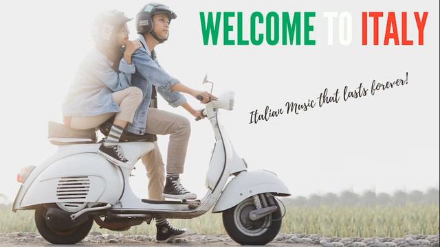 Welcome To Italy - 50 Great Standards Of Italian Music